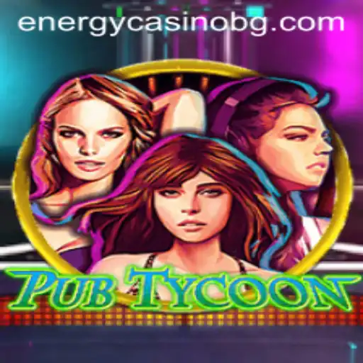 Exploring the Thrilling World of PubTycoon: A Comprehensive Guide